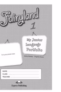 Curs de limba engleza Fairyland 1. My Junior Language Portfolio - Jenny Dooley, Virginia Evans