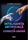 Inteligenta artificiala si conditia umana