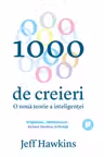 1000 de creieri. O noua teorie a inteligentei