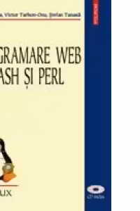 Programare Web in bash si Perl (Cartea include si un CD)