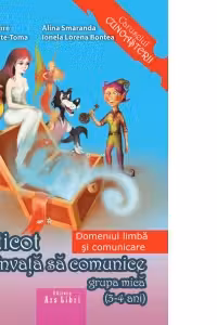 Piticot invata sa comunice 3-4 ani - Domeniul Limba si comunicare