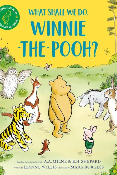 What Shall We Do, Winnie-the-Pooh?