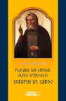 Flacara din zapada. Viata Sfantului Serafim de Sarov. Julia de Beausobre. MP.