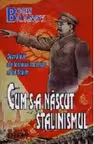 Cum s-a nascut stalinismul