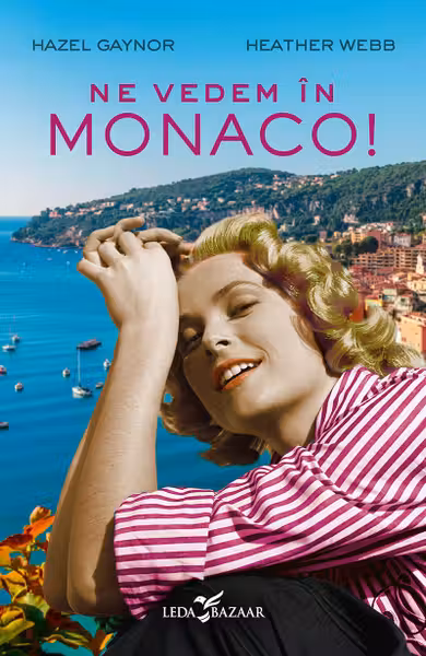 Ne vedem in Monaco!