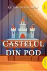 Castelul din pod [necartonat] ART