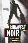 Budapest Noir