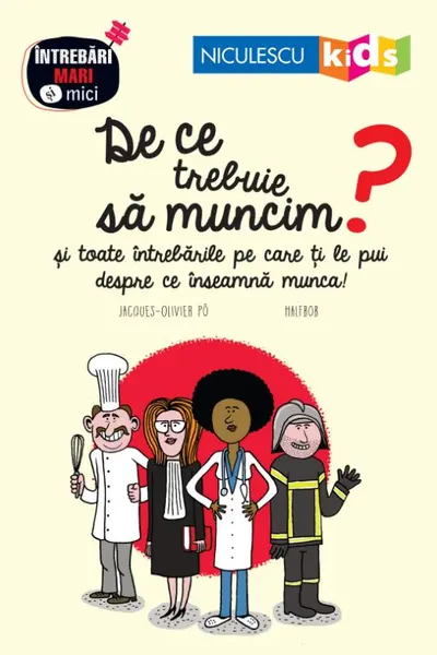 De ce trebuie să muncim?