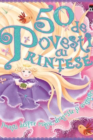 50 de povesti cu printese