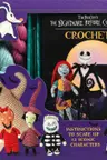 Disney Tim Burton's The Nightmare Before Christmas Crochet