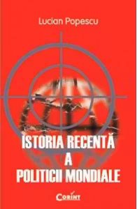 Istoria recenta a politicii mondiale - Lucian Popescu