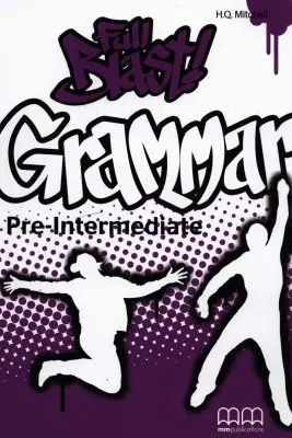 Full Blast Pre Intermediate grammar book - H. Q. Mitchell