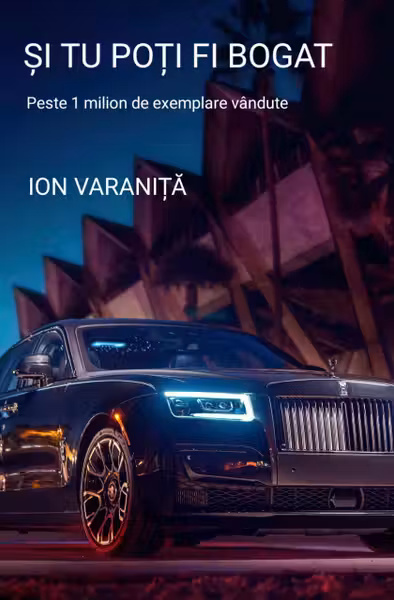 Si tu poti fi bogat