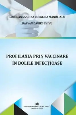 Profilaxia prin vaccinare in bolile infectioase