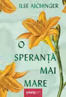 O speranta mai mare