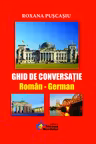Ghid de conversatie roman-german. Steaua Nordului