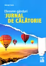 Efemere gânduri și jurnal de călătorie