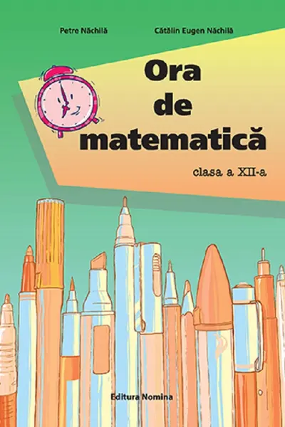 Ora de matematica cls. a 12-a