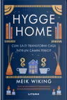 HYGGE HOME. Cum sa-ti transformi casa intr-un camin fericit.