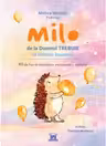 Milo de la Domnul Trebuie la lumina bucuriei - 40 de fise de dezvoltare emotionala a copilului