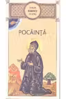 Sfintii Parinti despre Pocainta