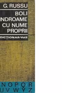 Boli si sindroame cu nume proprii (Ghid-dictionar), Volumul al II-lea (L-Z)