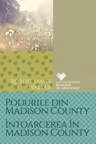 Podurile din Madison County. Intoarcerea in Madison County