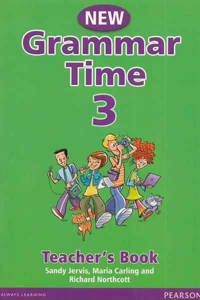 New Grammar Time 3. Teacher’s Book