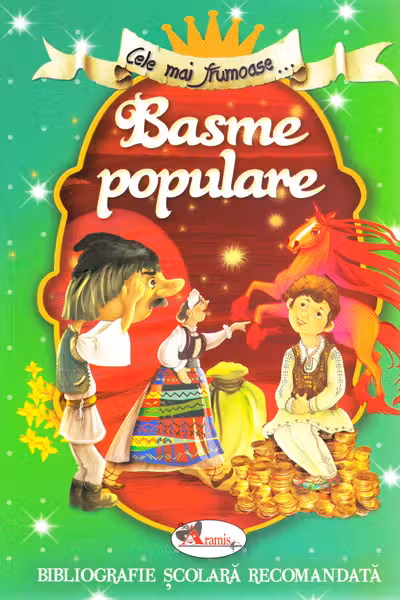 Cele mai frumoase... basme populare