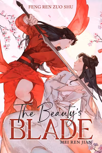 The Beauty's Blade: Mei Ren Jian (Novel)