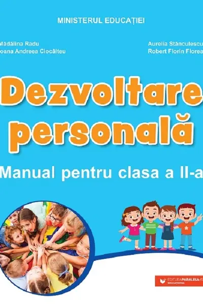 Dezvoltare personală. Manual pentru clasa a II-a
