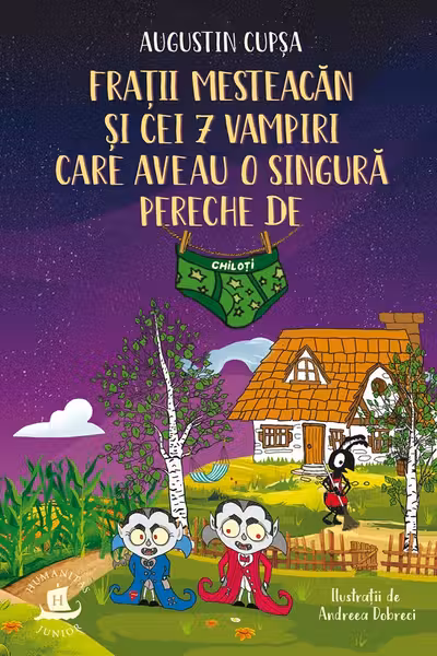 Fratii Mesteacan si cei 7 vampiri care aveau o singura pereche de chiloti