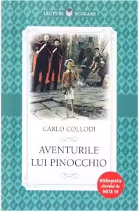 Lecturi scolare. AVENTURILE LUI PINOCCHIO