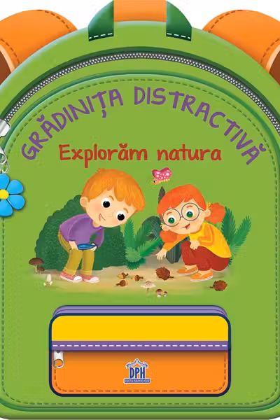 Gradinita distractiva. Exploram natura