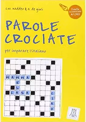 Parole crociate 1 (libro)/Cuvinte incrucisate 1 (carte)