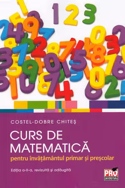 Curs de matematică pentru învățământul primar și preșcolar