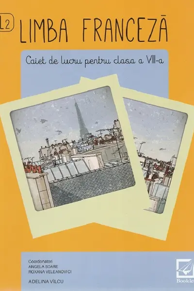 Franceza - Clasa a 8-a - Caiet