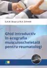Ghid introductiv in ecografia musculoscheletala pentru reumatologi - G. A. W. Bruyn