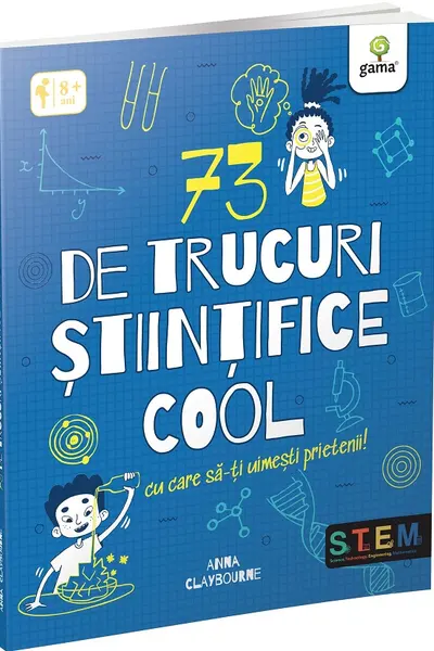 73 de trucuri stiintifice cool