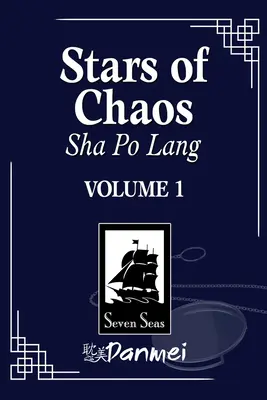 Stars of Chaos: Sha Po Lang (Novel) - Volume 1