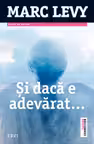 Si daca e adevarat