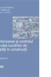 Monitorizarea si controlul executiei de investitii in constructii (2 volume)