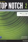 Top Notch 3e Level 2 Student Book with MyEnglishLab