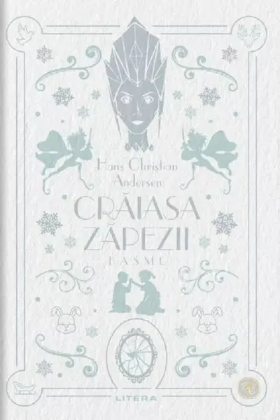 Biblioteca pentru copii. CRAIASA ZAPEZII. BASME.