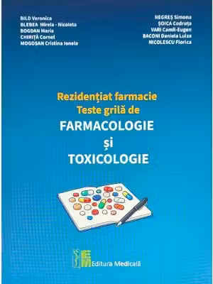 Rezidentiat farmacie. Teste grila de Farmacologie si Toxicologie