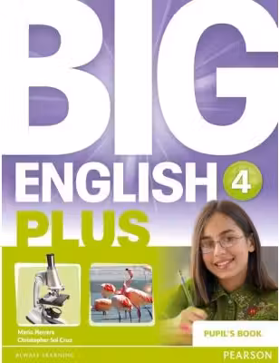 Big English Plus Level 4 Pupil’s Book