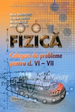 Fizica cl.6-7. Culegere de probleme