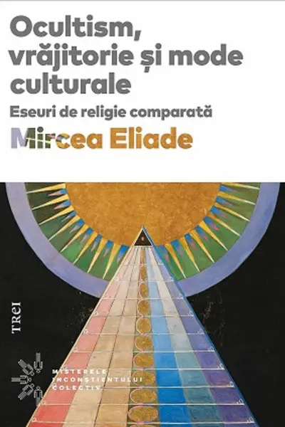 Ocultism, vrajitorie si mode culturale