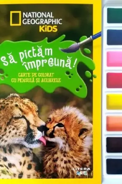 NATIONAL GEOGRAPHIC KIDS. SA PICTAM IMPREUNA! Carte de pictat cu pensula si acuarele. format mic