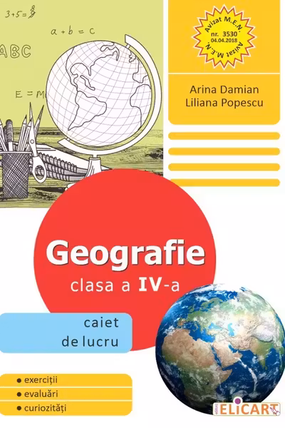 Geografie. Clasa a IV-a. Caiet de lucru